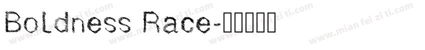 Boldness Race字体转换